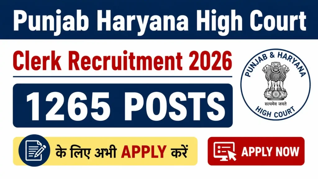 Punjab Haryana High Court Clerk Recruitment 2026